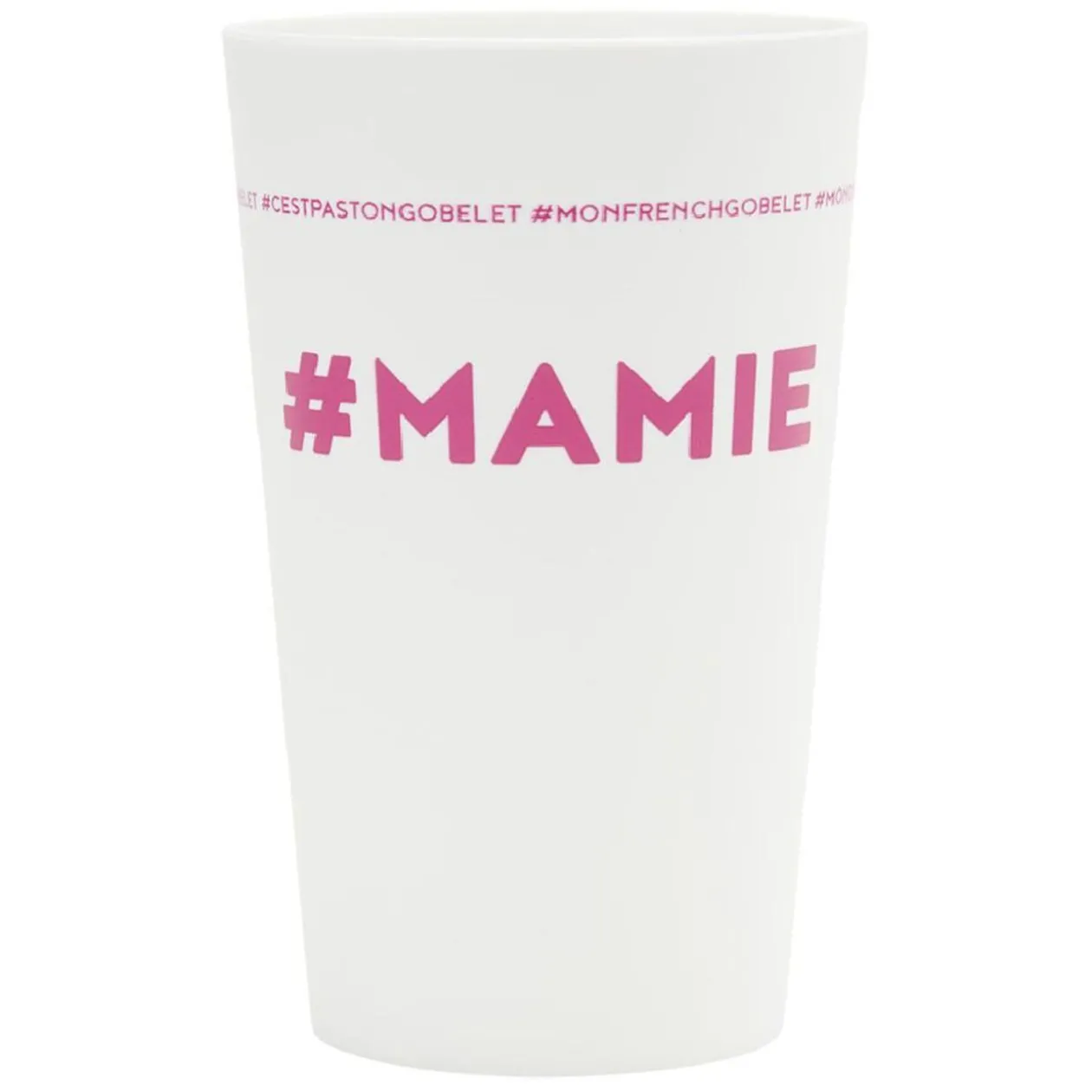 Gobelet plastique inscription #MAMIE 33cl