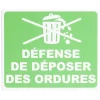 Plaque signalétique "Défense de déposer des ordures" - 24x20 cm