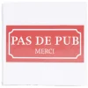 Signalétique adhésive "Pas de pub, merci" - 8x8 cm